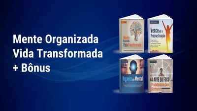 Mente Organizada, Vida Transformada